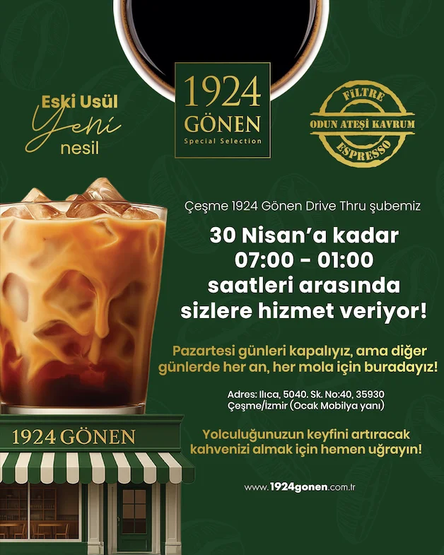1924 Gönen Çeşme Drive Thru’da Kahve Molası Başladı!